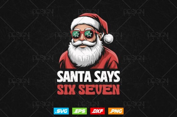 Download Santa Says Six Seven Christmas 67 Png - Christmas 67 Collection